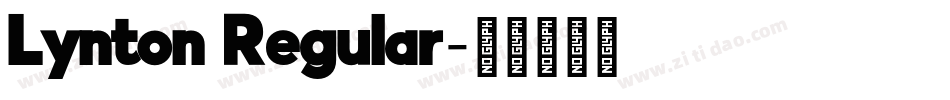 Lynton Regular字体转换